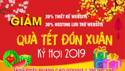 Chào Xuân Kỷ Hợi 2019. Giảm giá toàn bộ dịch vụ lên tới 30%.